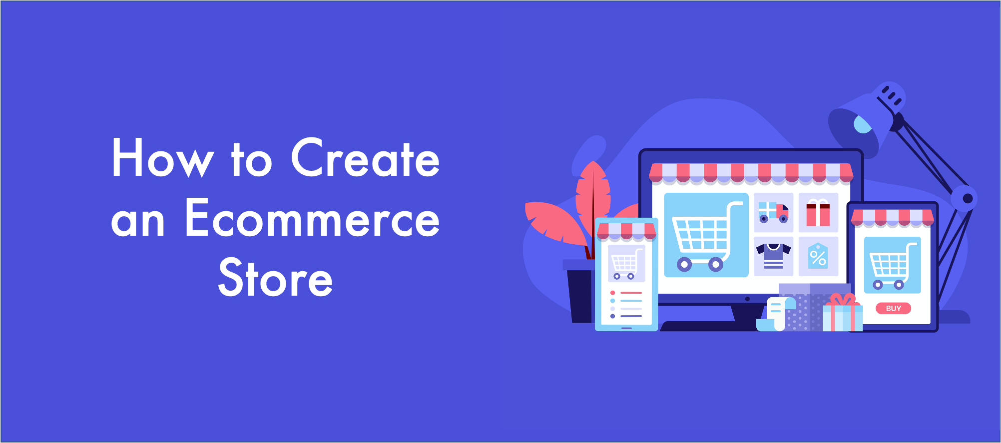 How to create the best ecommerce website in 5 easy steps - Website ...