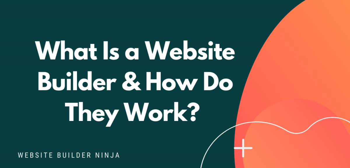 What is a website builder?